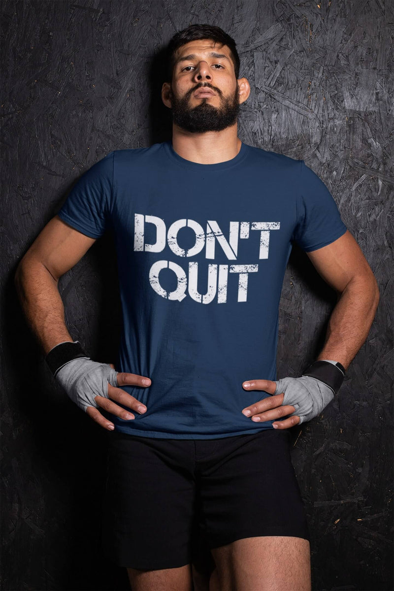 Don't Quit T-shirt