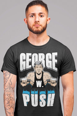 george-w-push-t-shirt